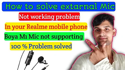 How to solve Realme mobile external Mic  Not working problem external Mic not supporting Realme mob