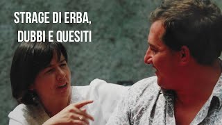 Strage di Erba, dubbi e quesiti: le risposte agli abbonati