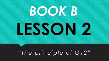 Book B.2 "Principles of G12"