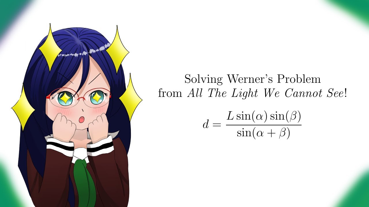 Solving the math problem in All The Light We Cannot See by Anthony Doerr!