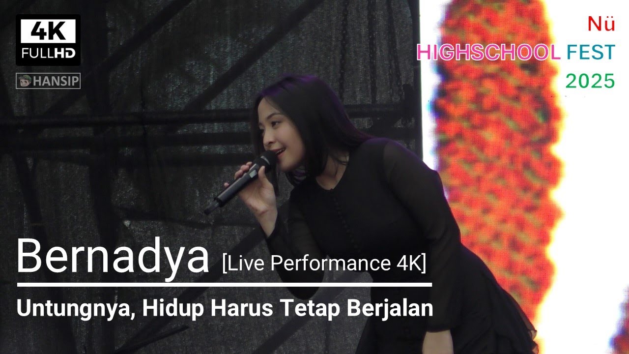 [Live 4K] Bernadya - Untungnya, Hidup Harus Tetap Berjalan | HIGHSCHOOL FEST 2025 | PIK 2 | 20251123