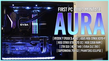 Editing Gaming PC Build Montage 2018 Aura I RGB I 1440p 144Hz I Ryzen 1700x I Asus GTX 1070 OC I