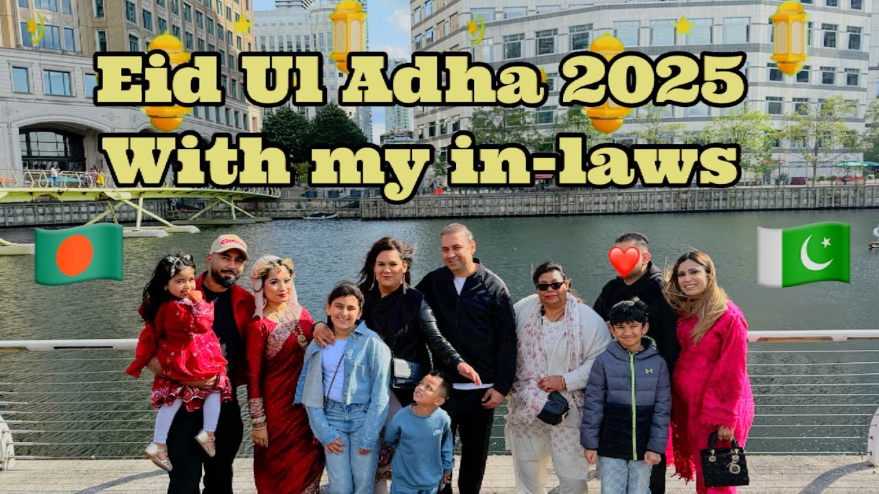 Eid with my in-laws 2025