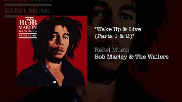 Wake Up & Live Parts 1&2 (Bonus Track) (1986) - Bob Marley & The Wailers