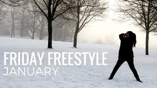 Friday freestyle January - Julie