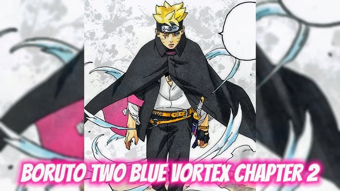 O QUE VAI ACONTECER EM BORUTO TWO BLUE VORTEX CAPÍTULO 2? 