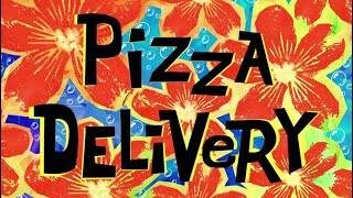 Download lagu SpongeBob SquarePants - “Pizza Delivery” Title Card”