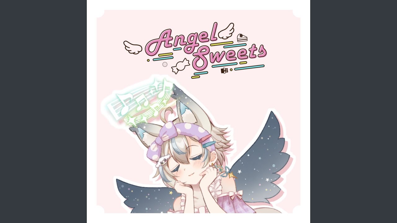 在 YouTube 上观看 Angel Sweets