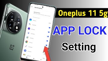 How to lock apps in Oneplus 11 5g/Oneplus 11 5g me app lock kaise kare/app lock setting