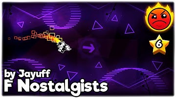 Ok? | F Nostalgists by Jayuff | Epic Harder | Geometry Dash 2.11