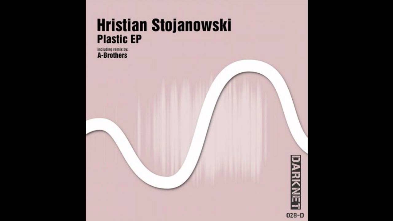 Watch Hristian Stojanowski - Plastic (Original Mix) on YouTube Watch Hristian Stojanowski - Plastic (Original Mix) on YouTube