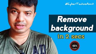 How to remove image background without any app| remove image background in seconds|Cyber Techno Amit