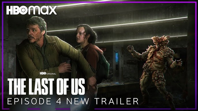 THE LAST OF US, Trailer 3, HBO Max, Series 2023