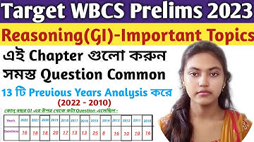Reasoning Important Chapter for WBCS Prelims 2023|GI Suggestion for WBCS 2023|GI Strategy for WBCS