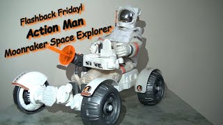 Flashback Friday! Action Man Moonraker Space Explorer