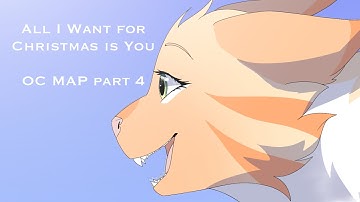 All I Want for Christmas is You (Part 4) || Winter OC MAP
