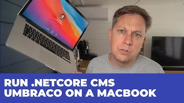 Run .NETCore CMS Umbraco on a MacBook