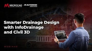 Smarter Drainage Design with InfoDrainage and Civil 3D