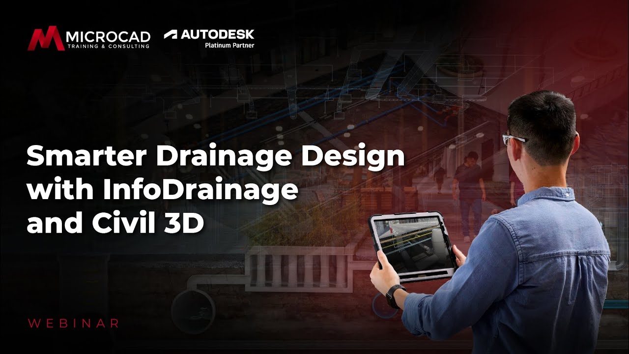 Smarter Drainage Design with InfoDrainage and Civil 3D