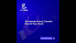 Get the #Empay app and remit money globally screenshot 4