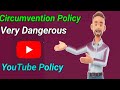 YouTube Me Circumvention Policy Ki Full Information Step By Step