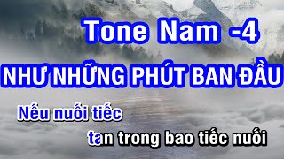 Karaoke Như Những Phút Ban Đầu Tone Nam -4 (C#m) | Nhan KTV