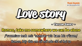 Học tiếng Anh qua bài hát - LOVE STORY - (Lyrics+Kara+Vietsub) - Thaki English