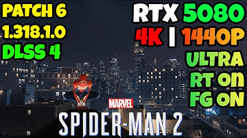 RTX 5080 | Spider-man 2 | DLSS 4 | 4K | 1440P | ULTRA | RT ON | DLSS 4 looks amazing!!
