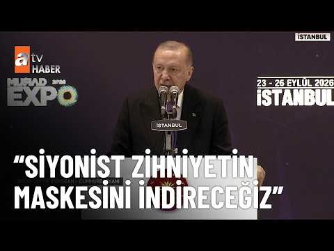 Erdoğan Speaks at MÜSİAD Expo and International Business Forum - atv Main News September 26, 2026