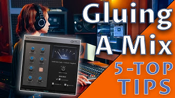 Gluing A Mix Together | 5 Quick No Nonsense Tips