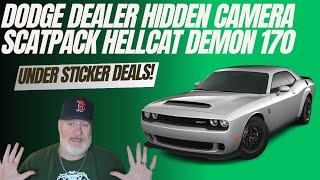 Dodge Dealer Hidden Camera, Are There Actually Deals On ScatPack, Hellcat, And Demon 170's