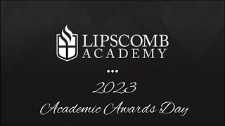 Lipscomb Academy MS Academic Awards 5/15/23