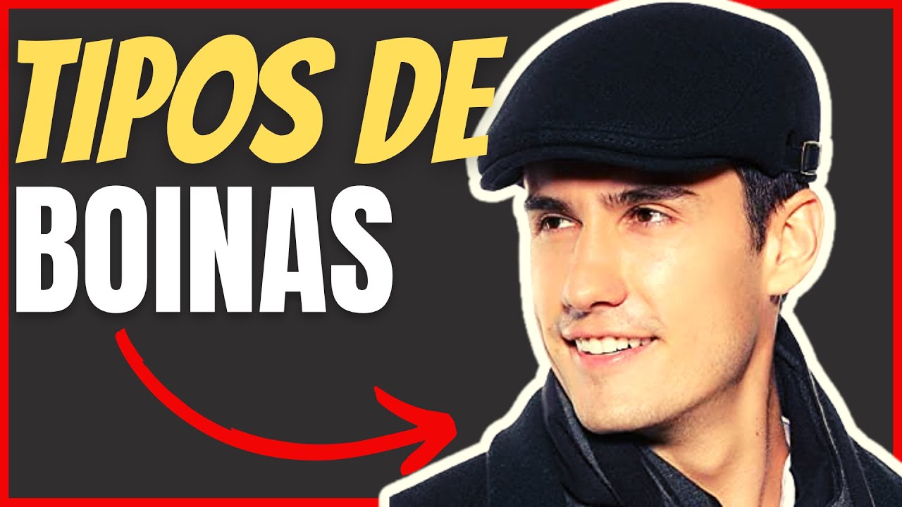 6 #tipos DE #boinas QUE debes CONOCER !! - YouTube