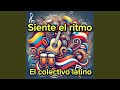 Siente El Ritmo