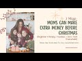 3 Ways Moms Can Make Extra Money Before Christmas (Beginner-Friendly &amp; Faceless)