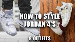 How To Style Nike Air Jordan 4's | 8 Outfits