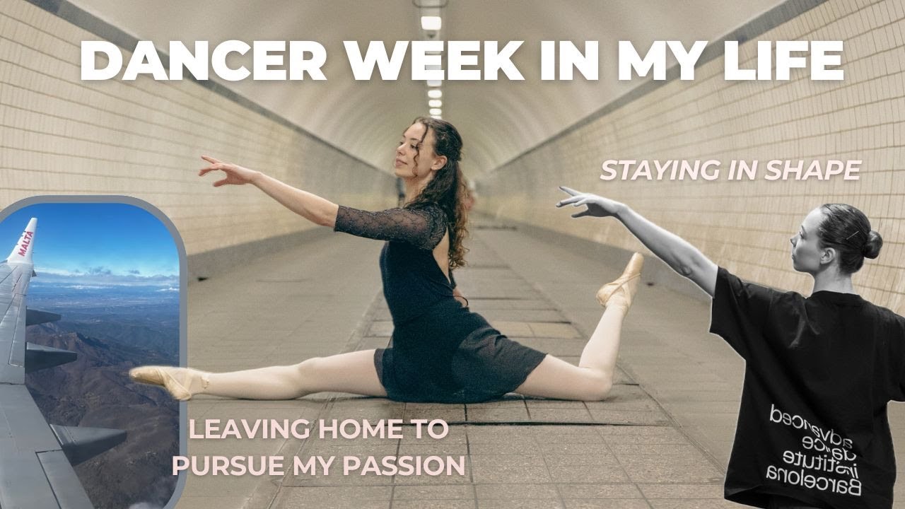 LEAVING everyone I love to pursue my PASSION | Week in the life of a dancer 🩰