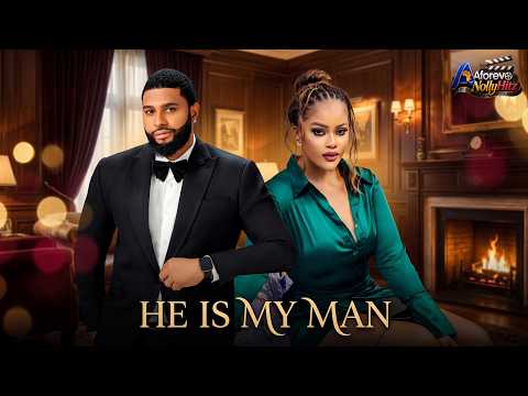 HE IS MY MAN - Emmanuella Iloba, Daniel Rocky | Latest Nigerian Movie