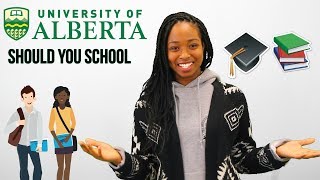 Should You School: University of Alberta (Undergraduate and Masters)