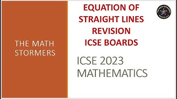 Grade 10 Maths | Equation of Straight Line Revision ICSE | M L AGGARWAL