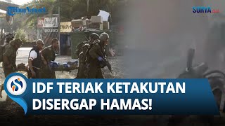 DETIK-DETIK Tentara IDF Jatuh Tersungkur & Teriak Ketakutan saat Pasukan Hamas Menyergap