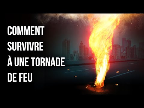 Vidéo: Qu'est-ce qui fait une tornade de feu ?