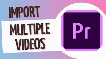 How to import multiple videos in Adobe Premiere pro 2022