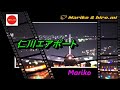 仁川エアポート《山本譲&川中美幸》 Mariko & hiro.mi