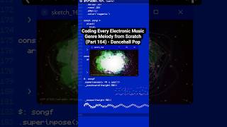 Coding Every Electronic Music Genre Melody from Scratch (Part 164) - Dancehall Pop