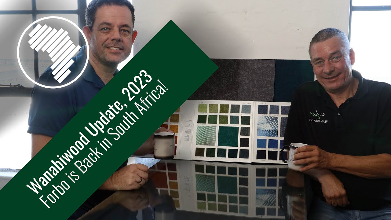 Wanabiwood Flooring Update 2023 | Forbo is Back in South Africa!