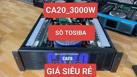 Đẩy 2 Kênh SOUNDSTANDARD-CA20 Bao Chơi Full Đôi Súp Kép Coll 100 Căng Đét Giá Rẻ zalo:0905541986