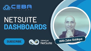 NetSuite - Dashboards | Mastering Dashboards in NetSuite: A Comprehensive Demonstration