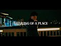 Thinking of a place [chill out ver]