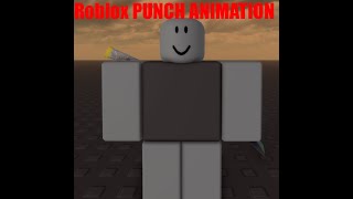 Roblox Punch Test Animation